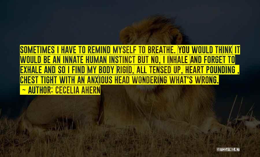 Head Pounding Quotes By Cecelia Ahern