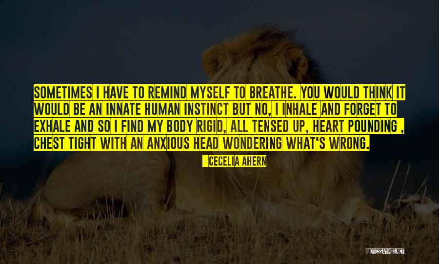 Head Pounding Quotes By Cecelia Ahern