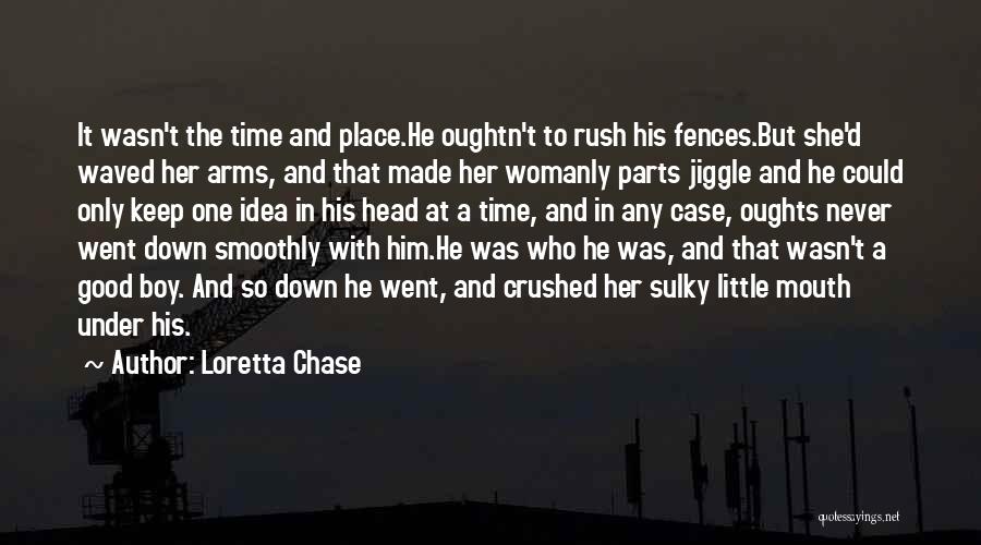 Head Rush Quotes By Loretta Chase