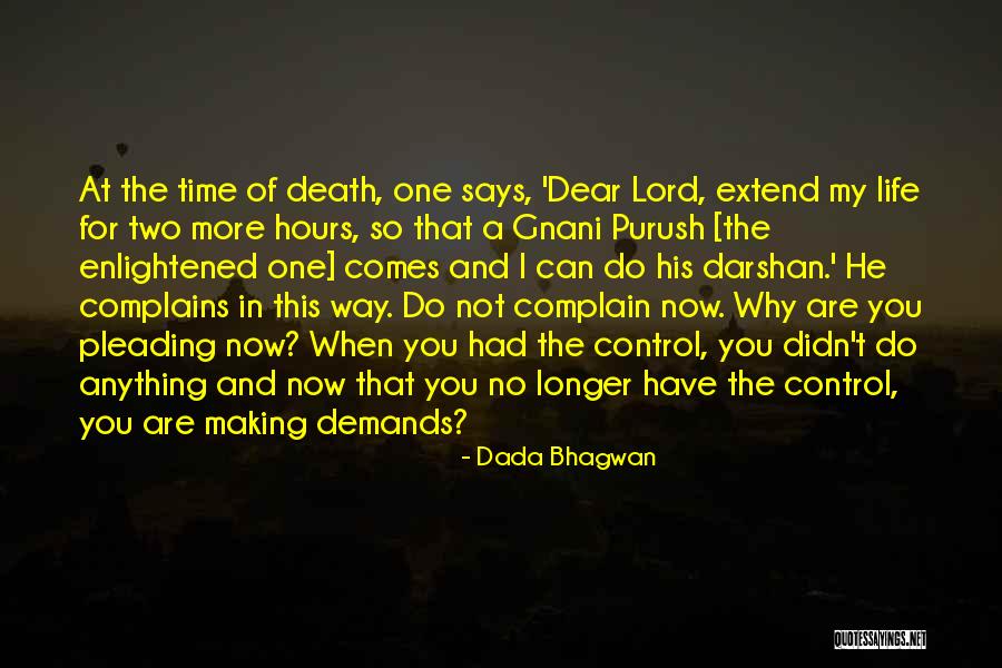 Head Slam Into Buttie Quotes By Dada Bhagwan Head Slam Into Buttie Quotes By Dada Bhagwan