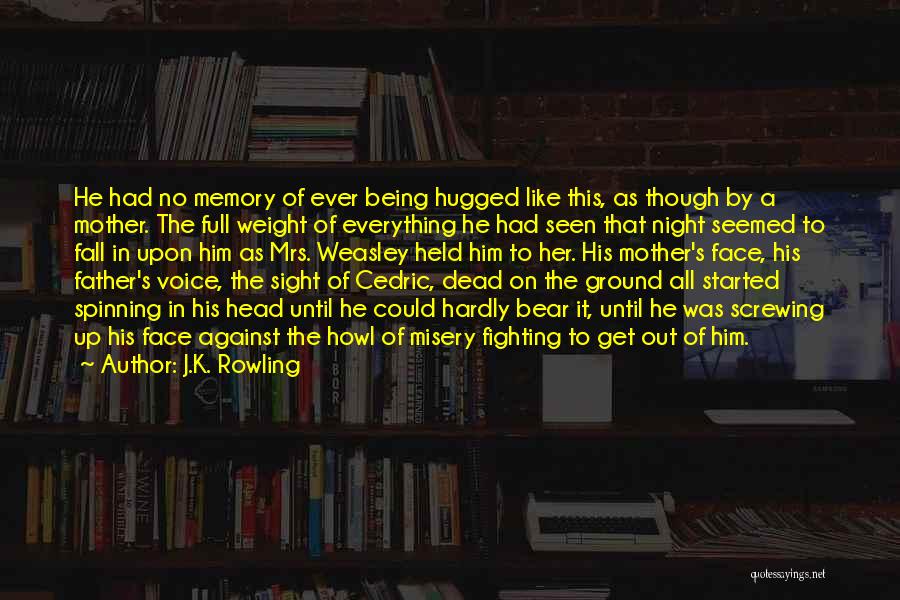 Head Spinning Quotes By J.K. Rowling