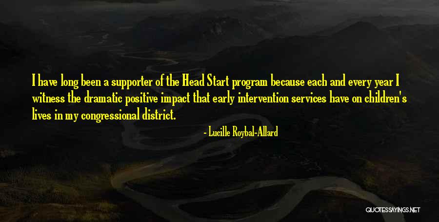 Head Start Quotes By Lucille Roybal-Allard Head Start Quotes By Lucille Roybal-Allard