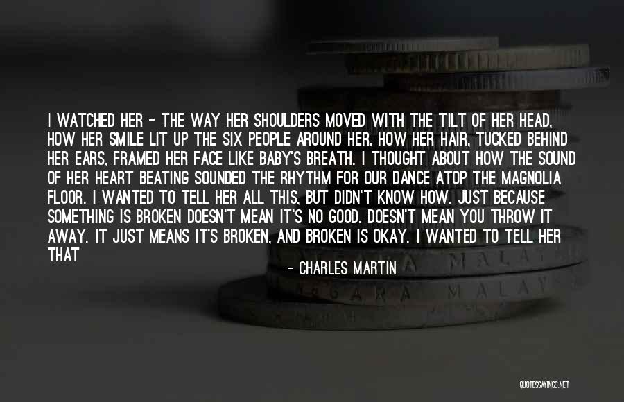 Head Tilt Quotes By Charles Martin Head Tilt Quotes By Charles Martin