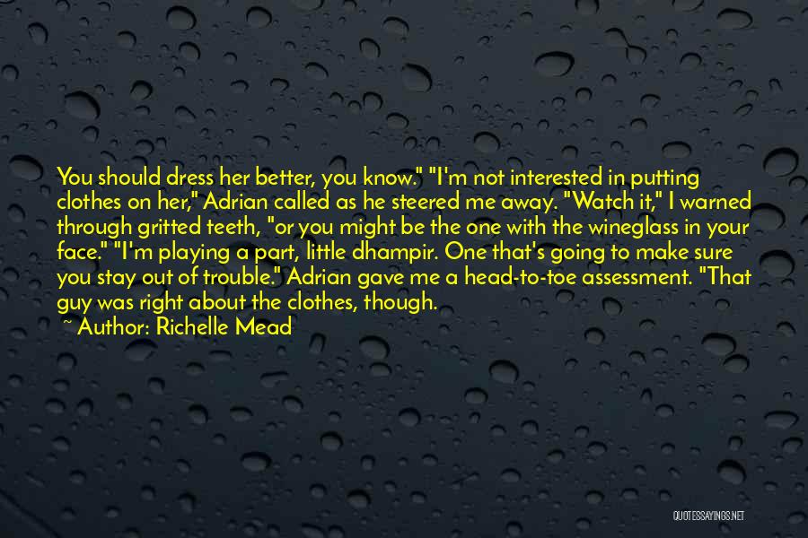 Head To Toe Quotes By Richelle Mead