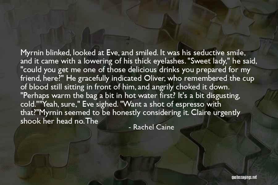 Head Up Best Friend Quotes By Rachel Caine Head Up Best Friend Quotes By Rachel Caine