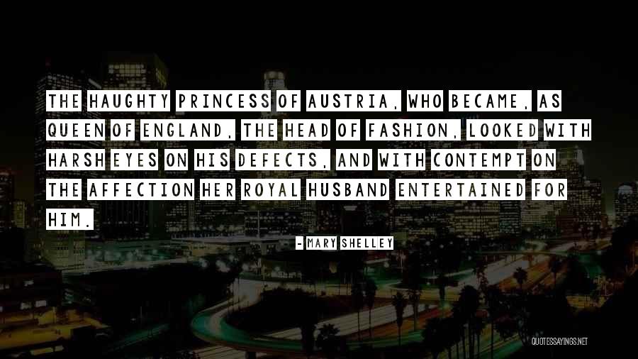 Head Up Queen Quotes By Mary Shelley Head Up Queen Quotes By Mary Shelley