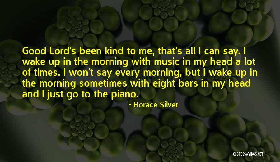 Head Up Quotes By Horace Silver