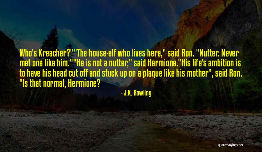 Head Up Quotes By J.K. Rowling