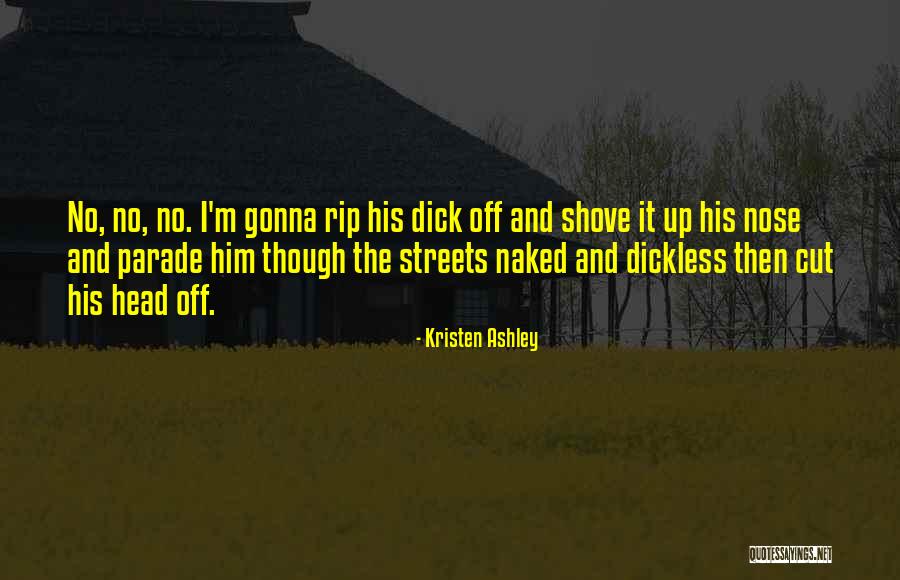 Head Up Quotes By Kristen Ashley Head Up Quotes By Kristen Ashley