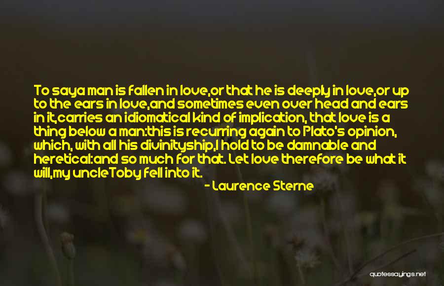 Head Up Quotes By Laurence Sterne