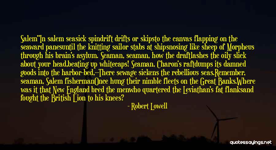 Head Up Quotes By Robert Lowell Head Up Quotes By Robert Lowell