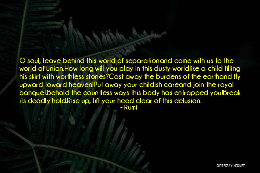 Head Up Quotes By Rumi Head Up Quotes By Rumi
