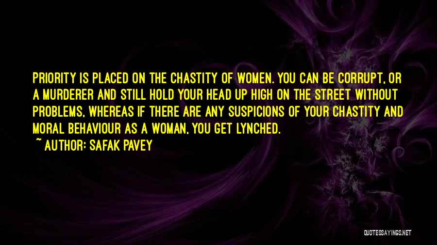 Head Up Quotes By Safak Pavey