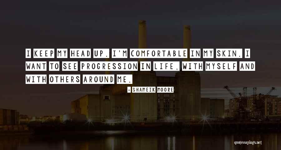 Head Up Quotes By Shameik Moore Head Up Quotes By Shameik Moore