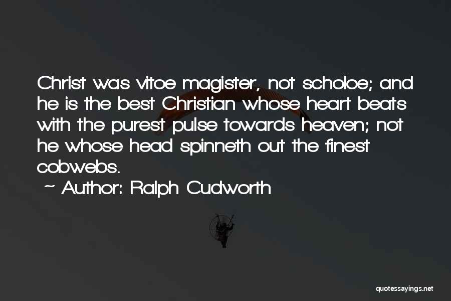 Head Vs Heart Quotes By Ralph Cudworth