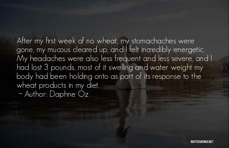 Headaches Quotes By Daphne Oz