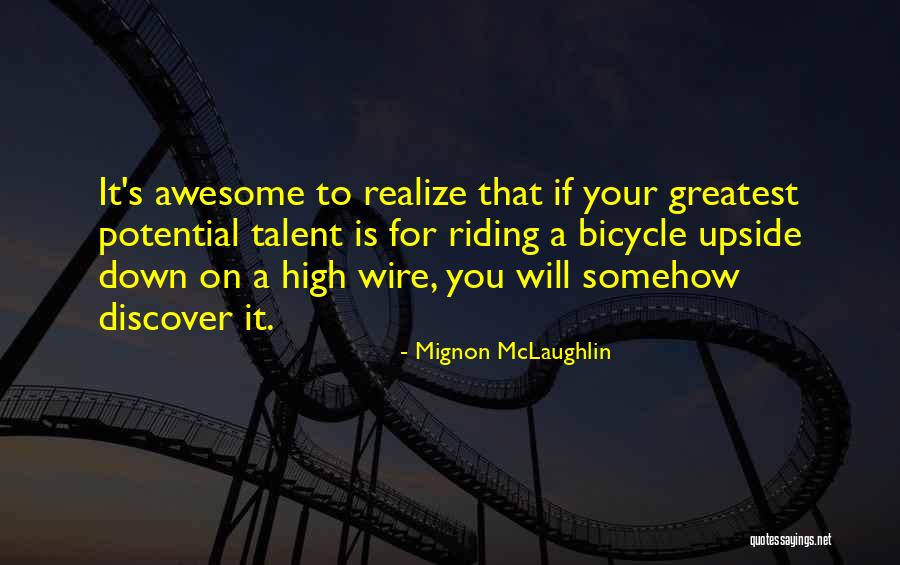 Headbanger Quotes By Mignon McLaughlin Headbanger Quotes By Mignon McLaughlin