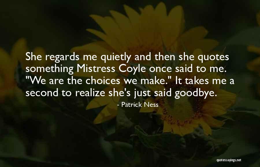 Headbutted By A Horse Quotes By Patrick Ness Headbutted By A Horse Quotes By Patrick Ness