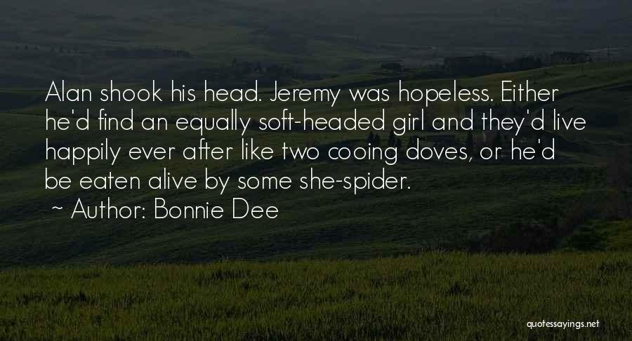Headed Quotes By Bonnie Dee