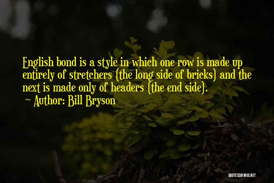 Headers Quotes By Bill Bryson