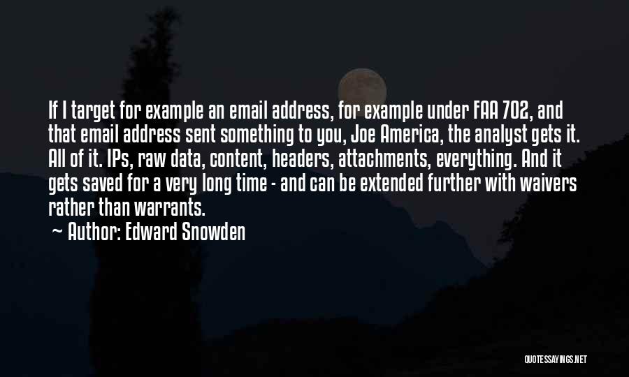 Headers Quotes By Edward Snowden