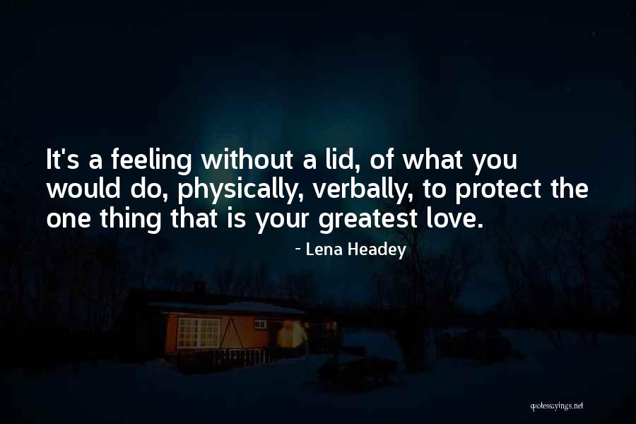 Headey Quotes By Lena Headey Headey Quotes By Lena Headey