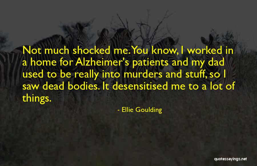 Headforemost Mountain Quotes By Ellie Goulding Headforemost Mountain Quotes By Ellie Goulding