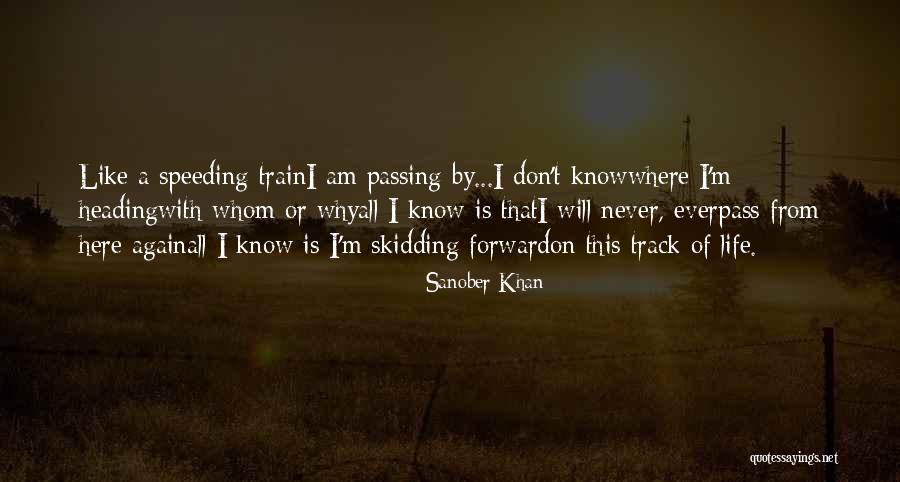 Heading Forward Quotes By Sanober Khan