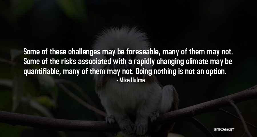 Heading Off To College Quotes By Mike Hulme Heading Off To College Quotes By Mike Hulme