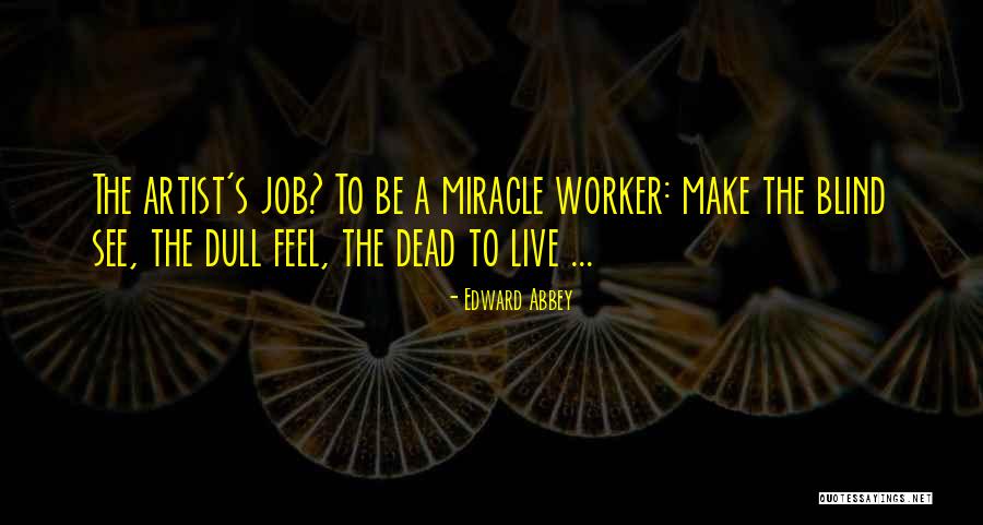 Heading To Vegas Quotes By Edward Abbey Heading To Vegas Quotes By Edward Abbey