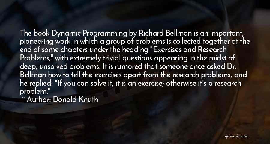 Heading To Work Quotes By Donald Knuth