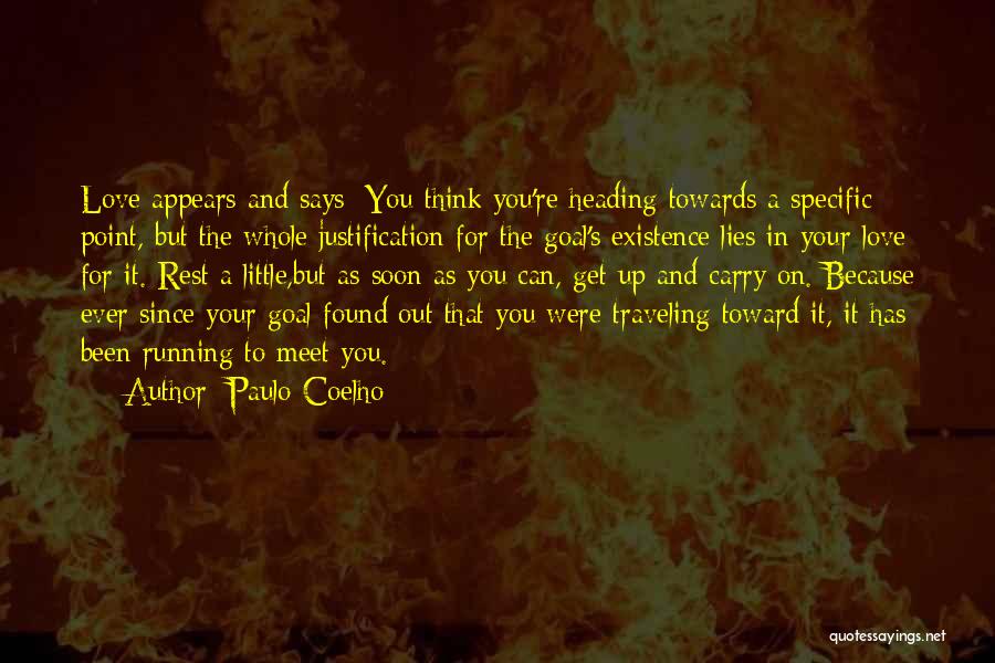 Heading Towards Quotes By Paulo Coelho