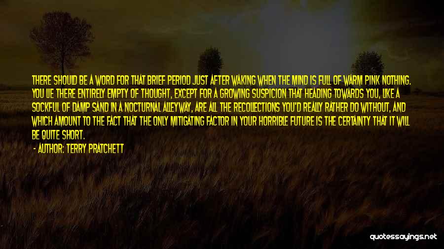 Heading Towards Quotes By Terry Pratchett