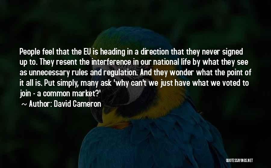 Heading Up Quotes By David Cameron