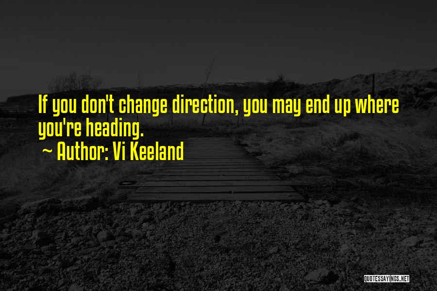 Heading Up Quotes By Vi Keeland