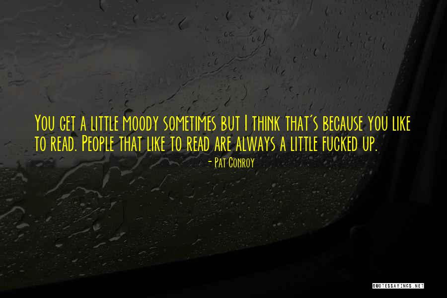 Headlamp Quotes By Pat Conroy Headlamp Quotes By Pat Conroy