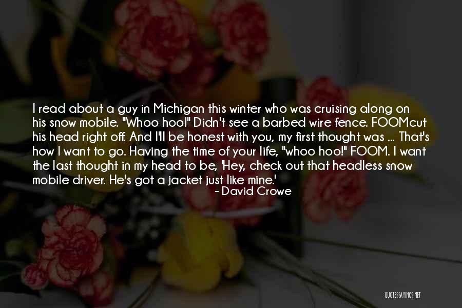 Headless Head Quotes By David Crowe Headless Head Quotes By David Crowe