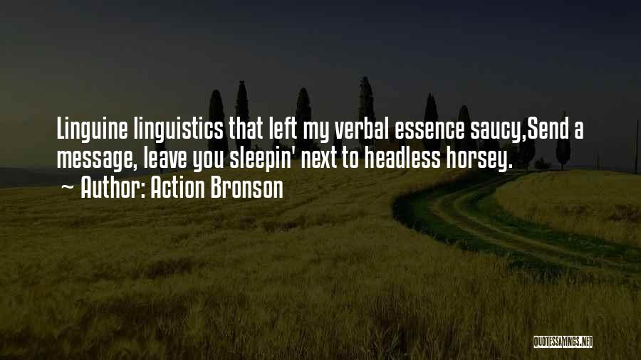 Headless Quotes By Action Bronson