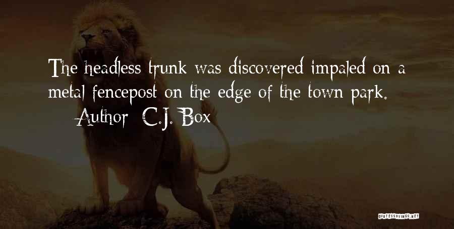 Headless Quotes By C.J. Box