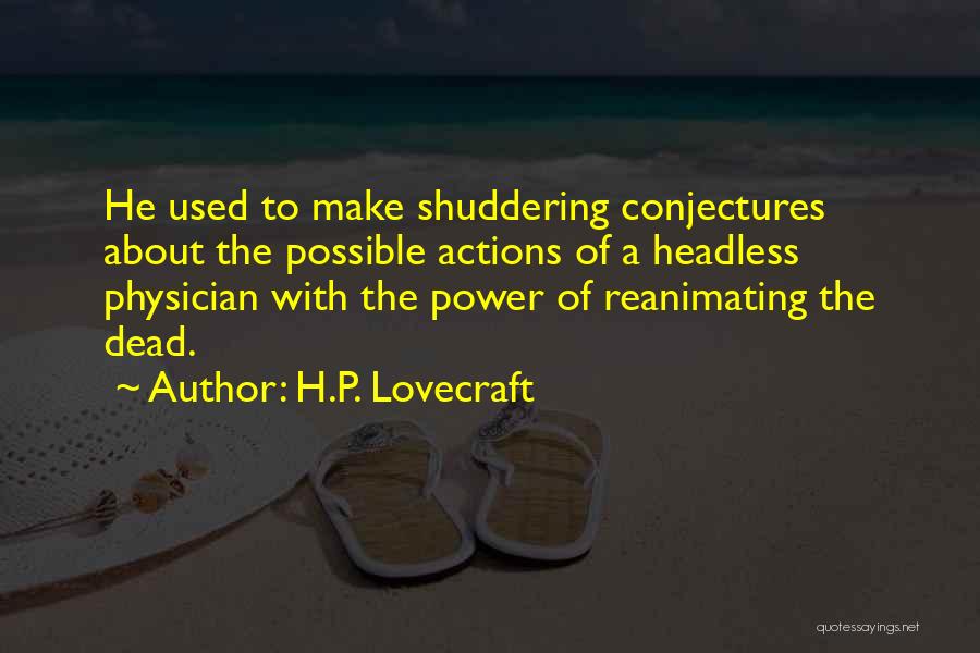 Headless Quotes By H.P. Lovecraft