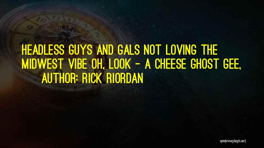 Headless Quotes By Rick Riordan