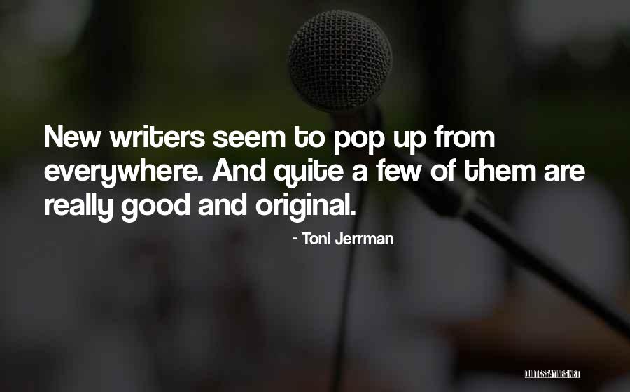 Headliner Adhesive Quotes By Toni Jerrman Headliner Adhesive Quotes By Toni Jerrman