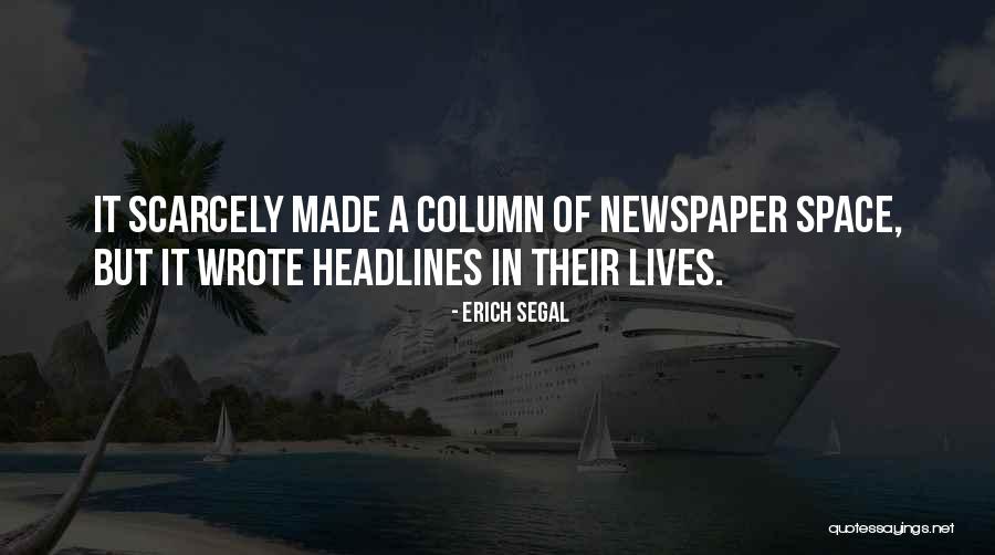 Headlines In Quotes By Erich Segal