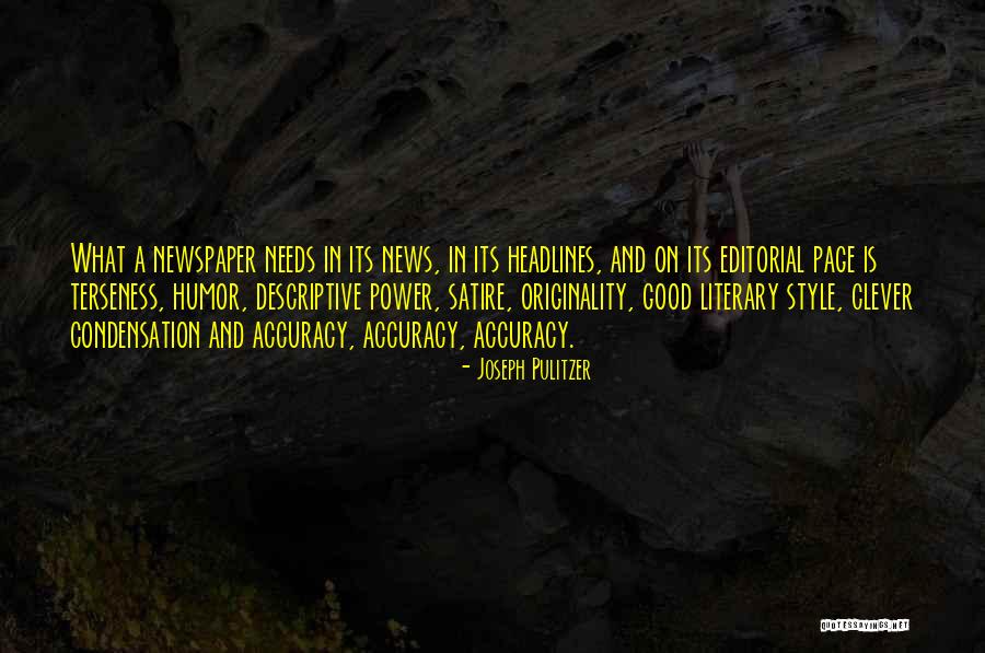 Headlines In Quotes By Joseph Pulitzer Headlines In Quotes By Joseph Pulitzer