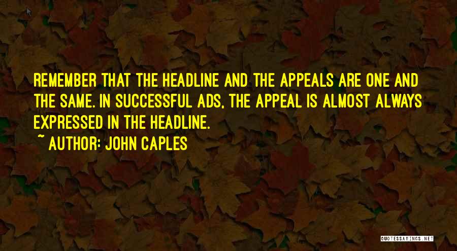 Headlines Quotes By John Caples