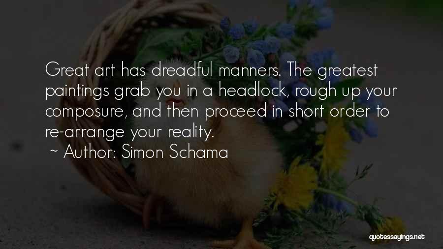 Headlock Quotes By Simon Schama