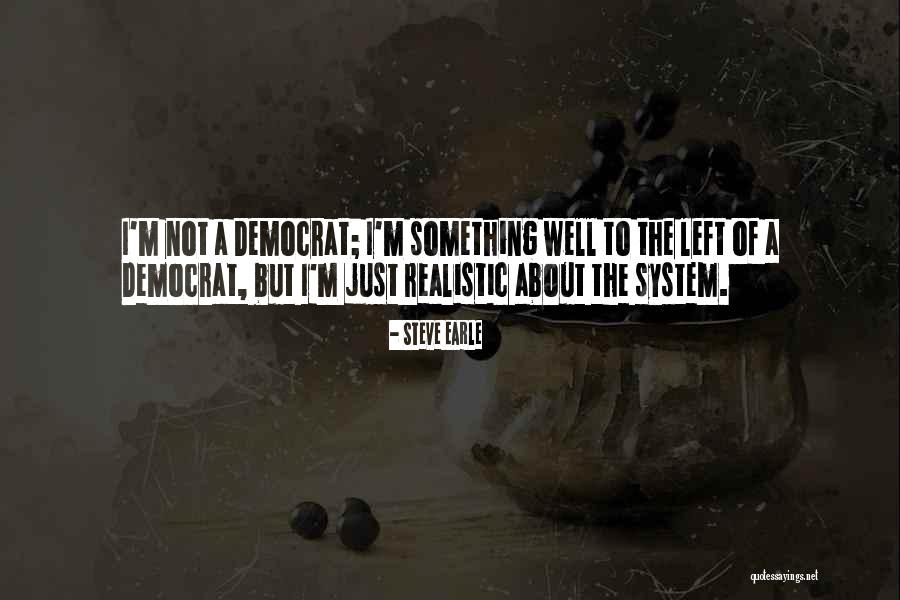 Headlocks Dairy Quotes By Steve Earle Headlocks Dairy Quotes By Steve Earle