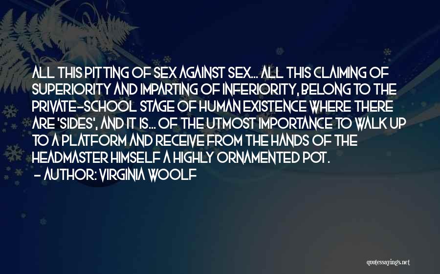 Headmaster Quotes By Virginia Woolf