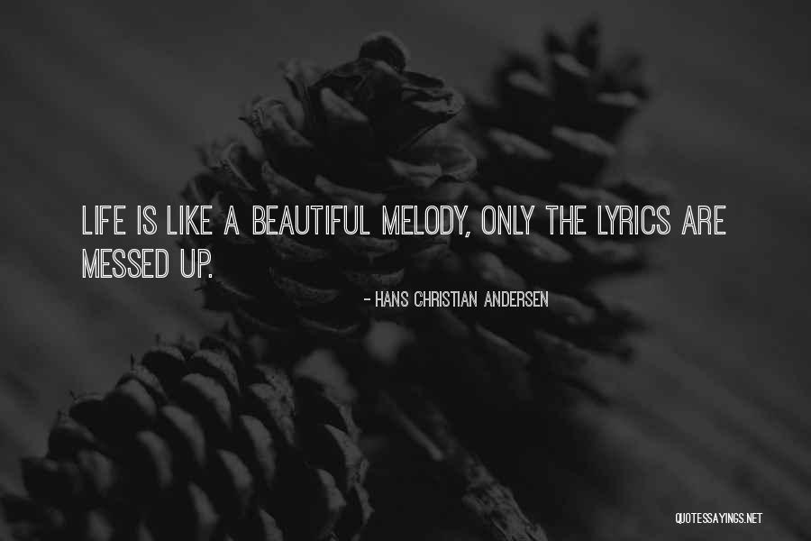 Headmasters Tyler Quotes By Hans Christian Andersen Headmasters Tyler Quotes By Hans Christian Andersen