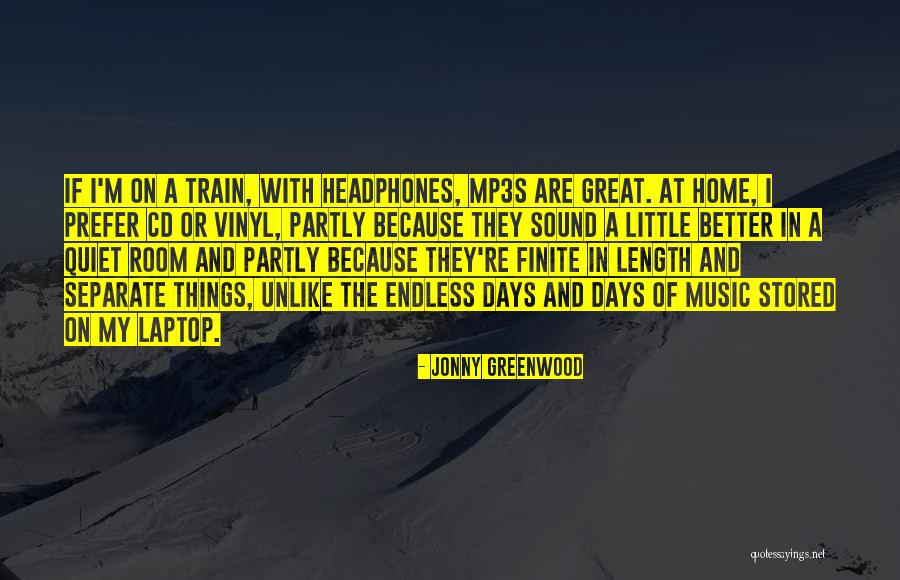 Headphones And Music Quotes By Jonny Greenwood